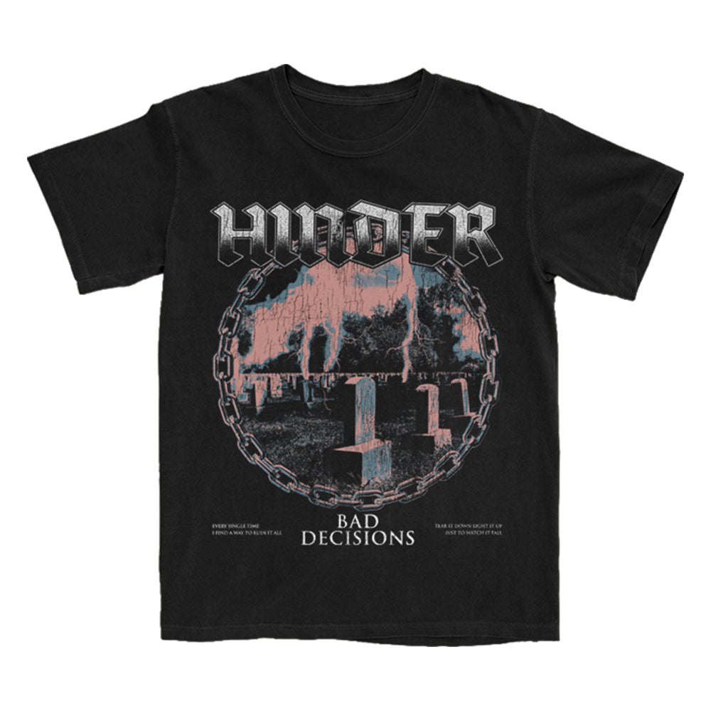 Bad Decisions Tee